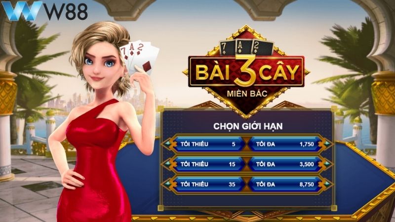 Cách đặt cược Bài 3 Cây Miền Bắc tại W88