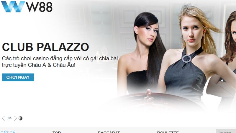 Thông tin cá cược Club Palazzo W88 trực tuyến